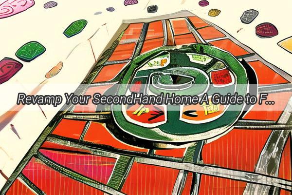 Revamp Your SecondHand Home A Guide to Feng Shui Layouts for a Lucky Living Space